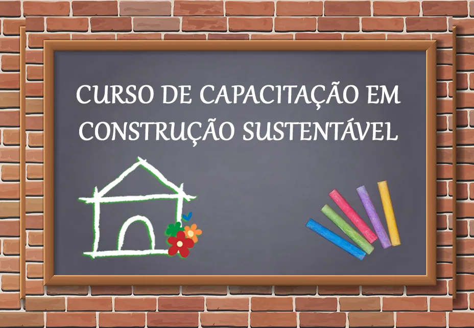 Recriar.Com.Voce curso de capacitação em construção sustentável