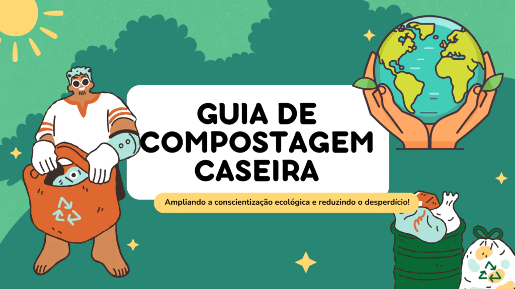 Guia de Compostagem Caseira